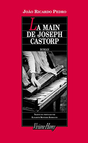 La main de Joseph Castorp