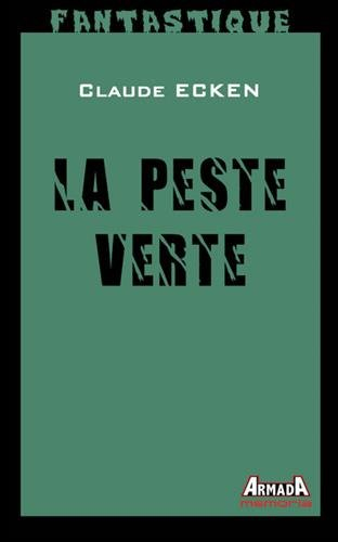 la peste verte