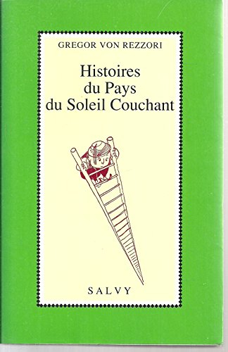 Histoires du pays du soleil couchant