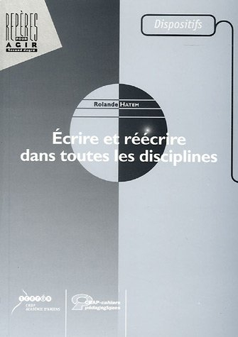 ecrire et réécrire dans toutes les disciplines