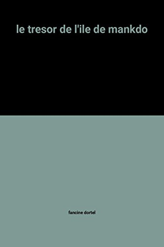 le tresor de l'ile de mankdo