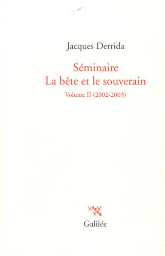 Séminaire La bête et le souverain. Vol. 2. 2002-2003