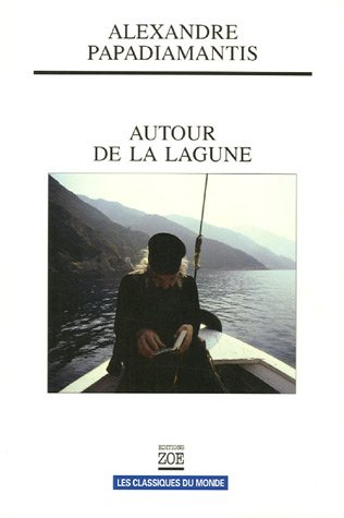 Autour de la lagune : et autres nouvelles