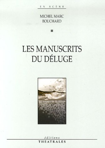 Les manuscrits du Déluge