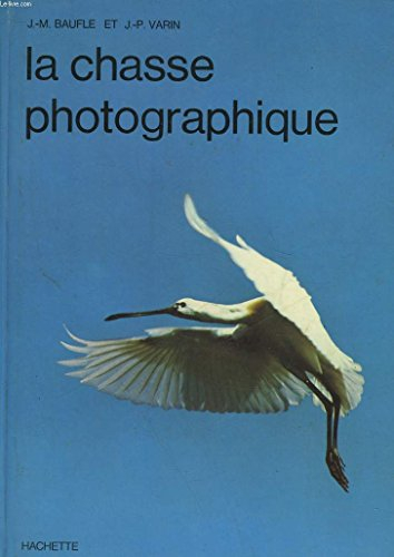 la chasse photographique