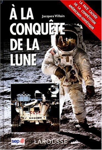 A la conquête de la Lune