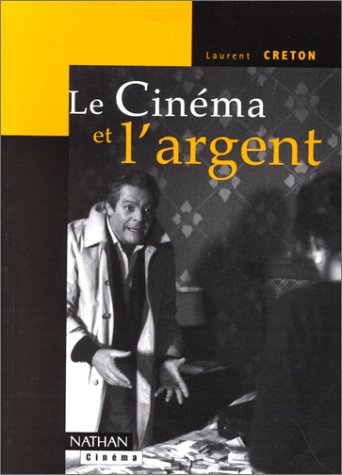 Le cinéma et l'argent