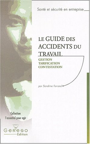 Le guide des accidents du travail