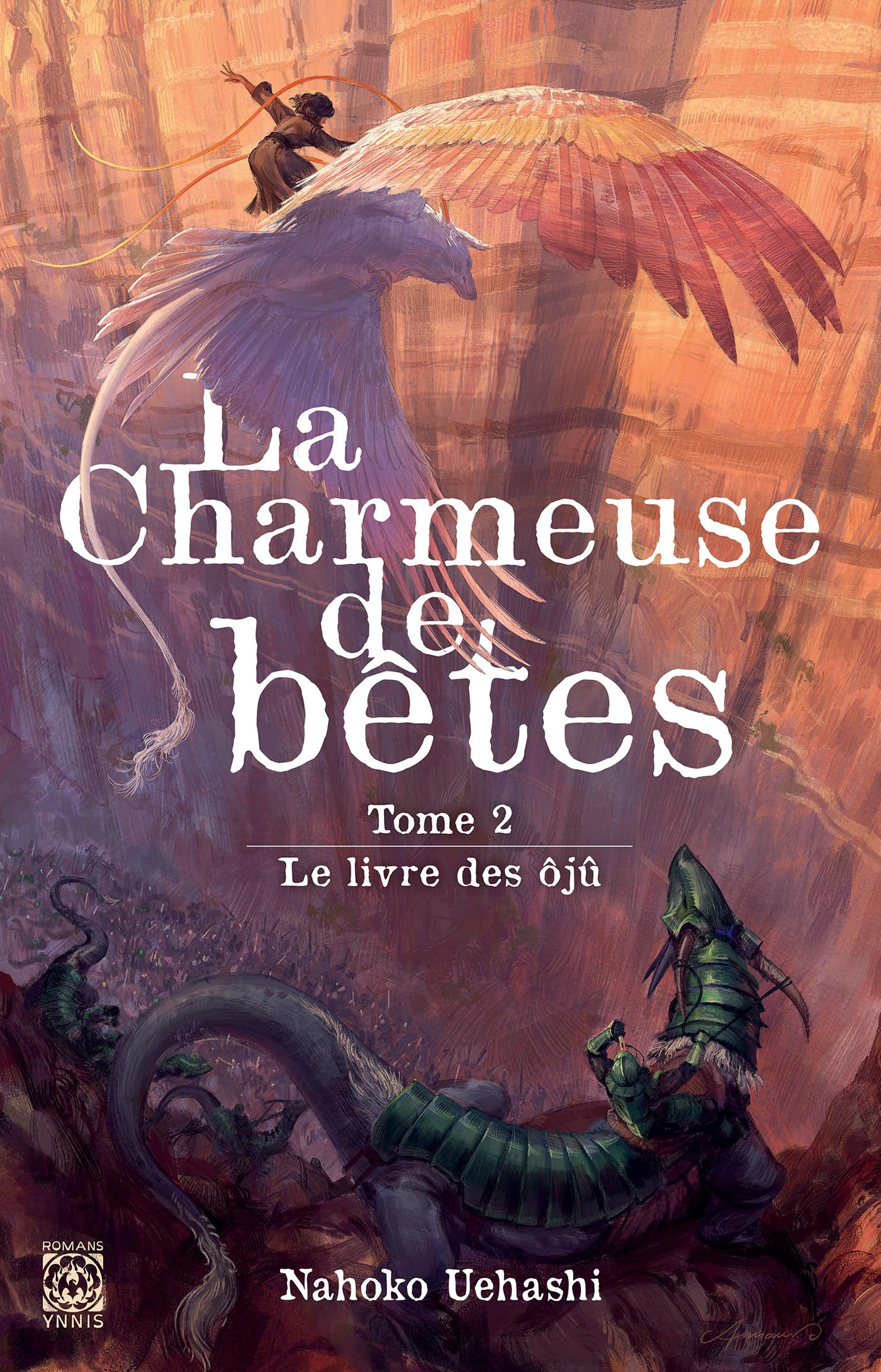La charmeuse de bêtes. Le livre des Ôjû