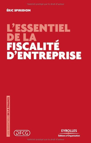 L'essentiel de la fiscalité d'entreprise