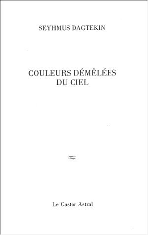 Couleurs démêlées du ciel