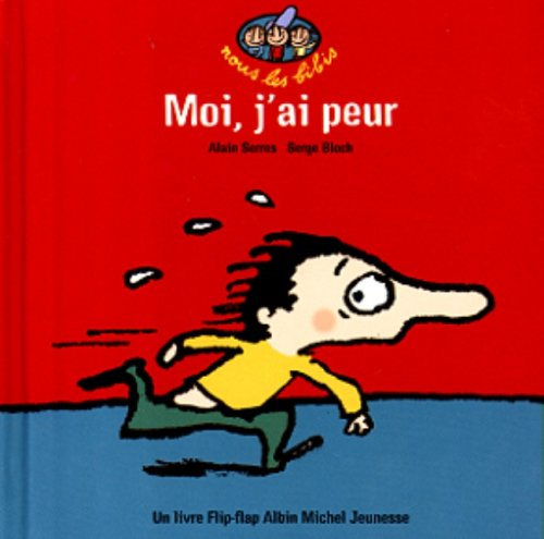 Moi j'ai peur