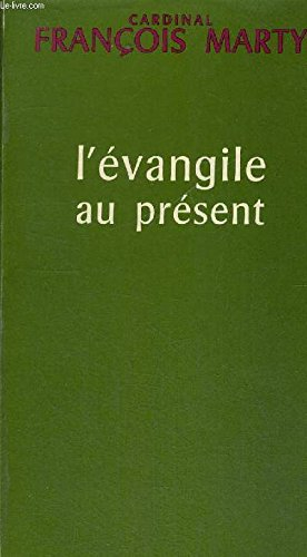 l'Évangile au présent : une parole libre