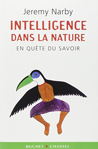 Intelligence dans la nature : en quête du savoir