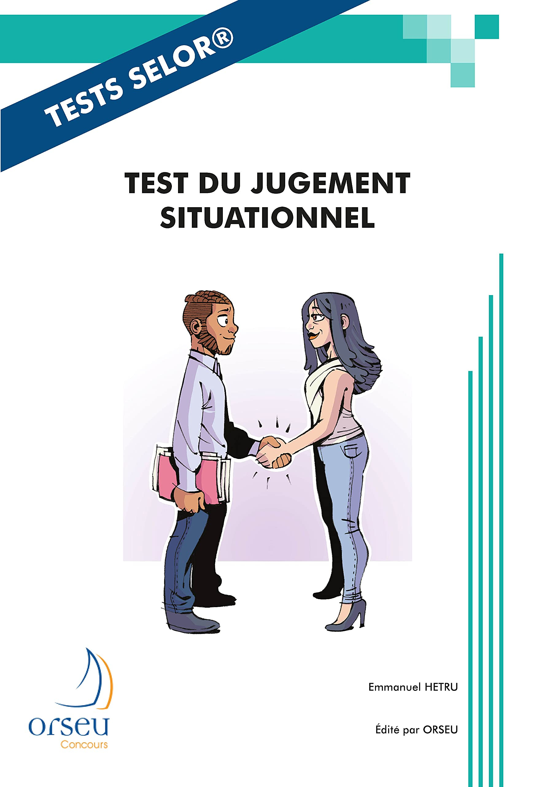 Test du jugement situationnel du Selor : une méthodologie avec correction détaillée pour les examens