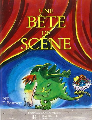 Une bête de scène