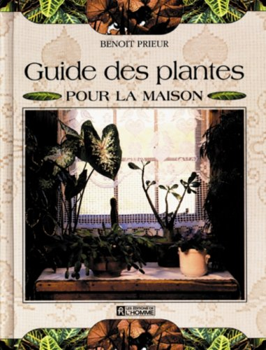 guide des plantes pour la maison