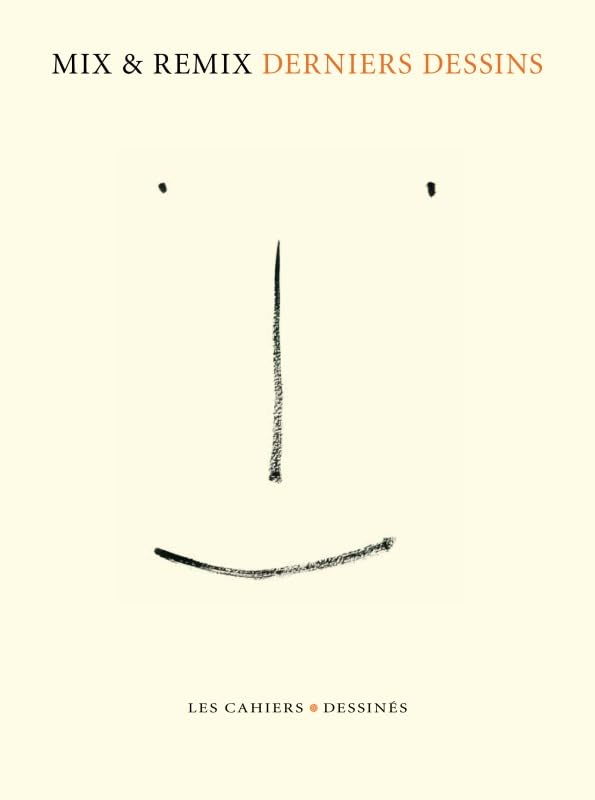 Mix & Remix : derniers dessins