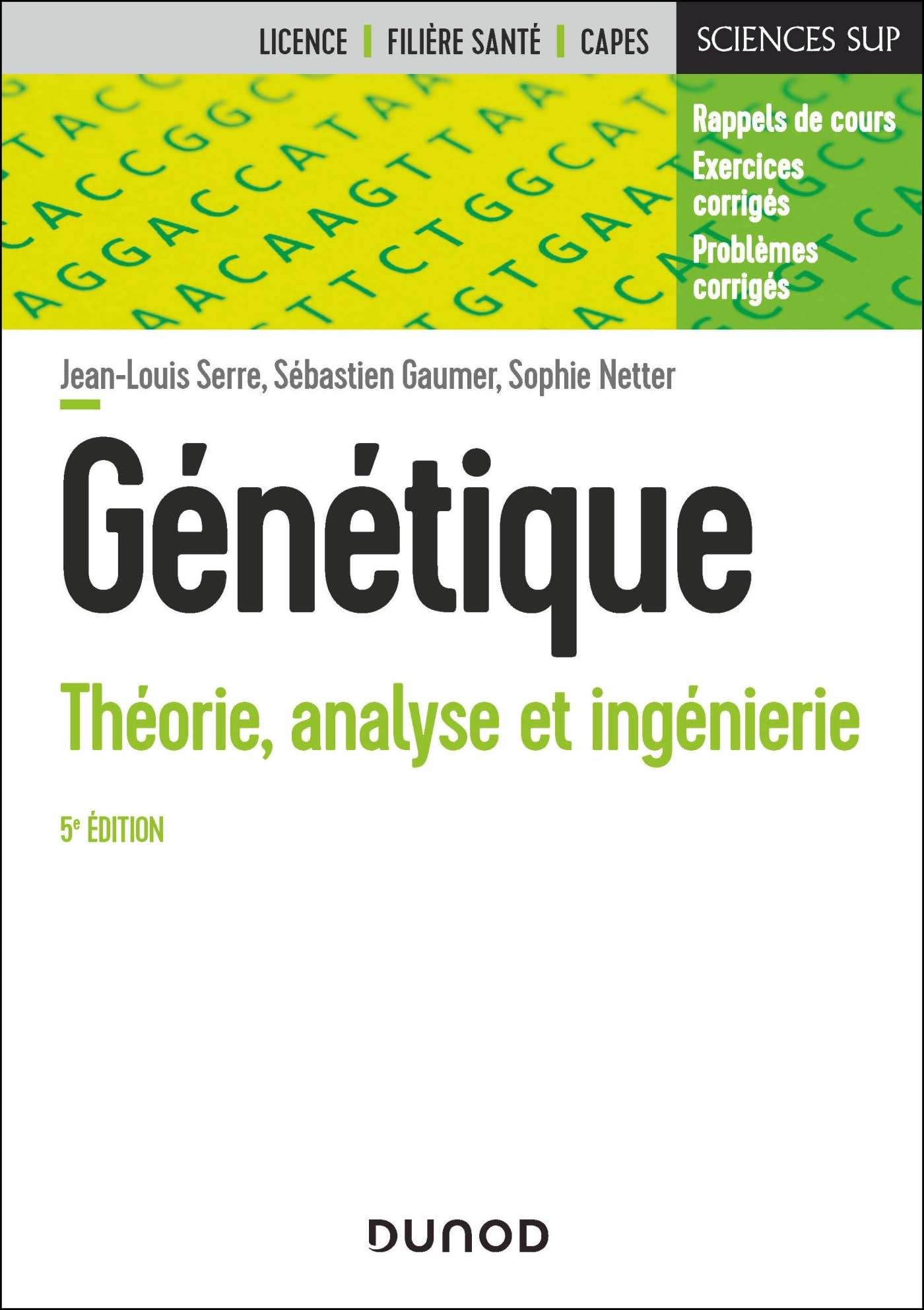 Génétique : théorie, analyse et ingénierie