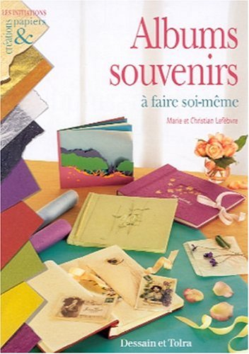 albums souvenirs à faire soi-même