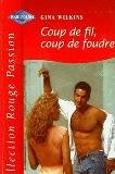 coup de fil, coup de foudre (collection rouge passion)