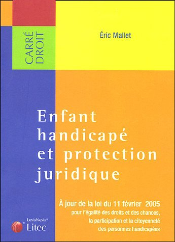 Enfant handicapé et protection juridique