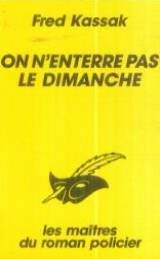 On n'enterre pas le dimanche