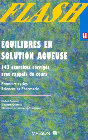 Exercices de chimie analytique, avec rappels de cours