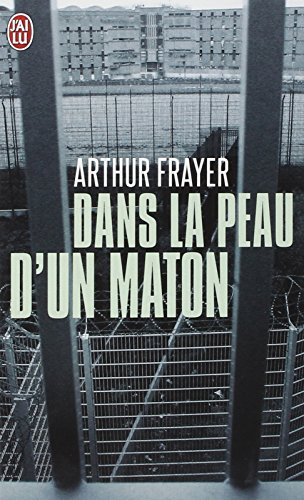 Dans la peau d'un maton