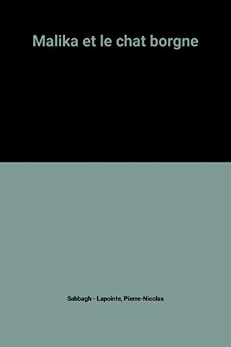 Malika et le chat borgne