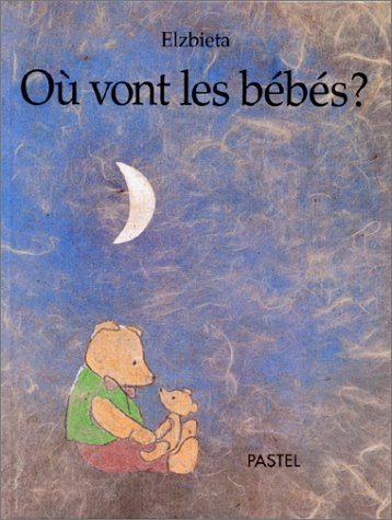 Où vont les bébés ?