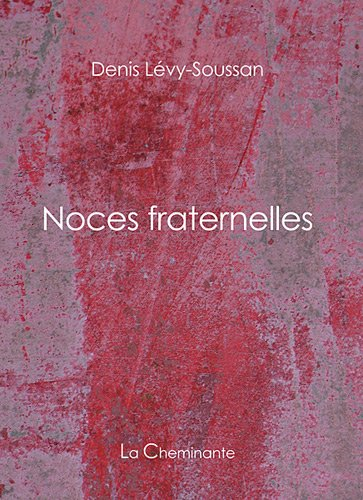 Noces fraternelles
