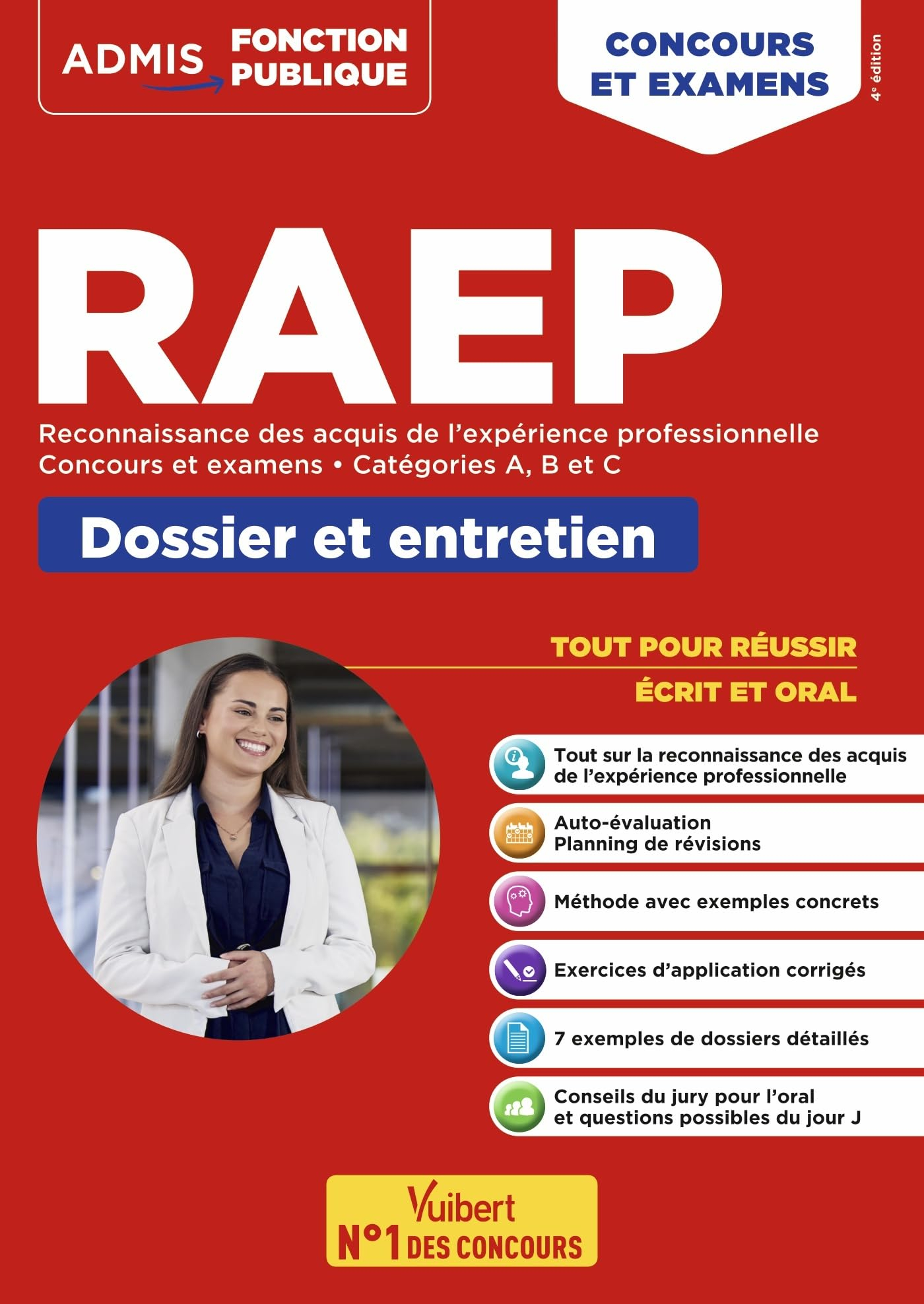 RAEP, reconnaissance des acquis de l'expérience professionnelle : concours et examens, catégories A,