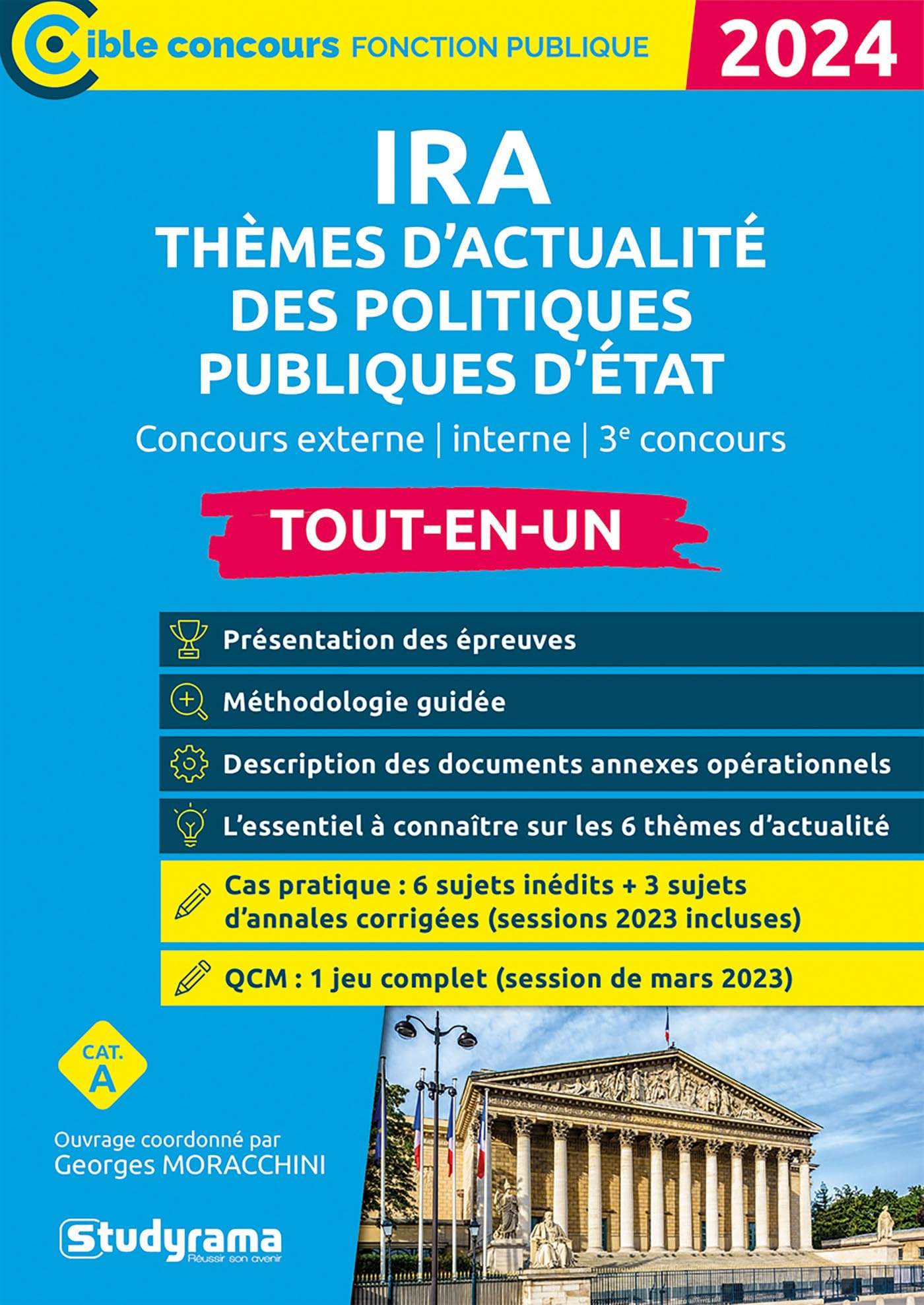 IRA thèmes d'actualité des politiques publiques d'Etat : concours externe, interne, 3e concours, tou