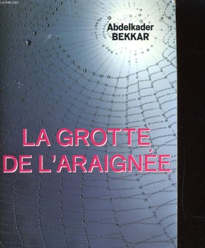 La Grotte de l'araignée