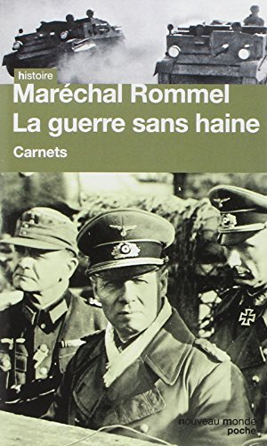 La guerre sans haine : carnets