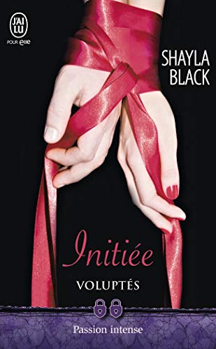 Voluptés. Vol. 1. Initiée