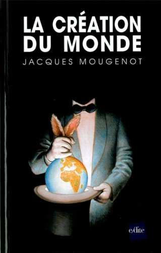 La création du monde : monologue