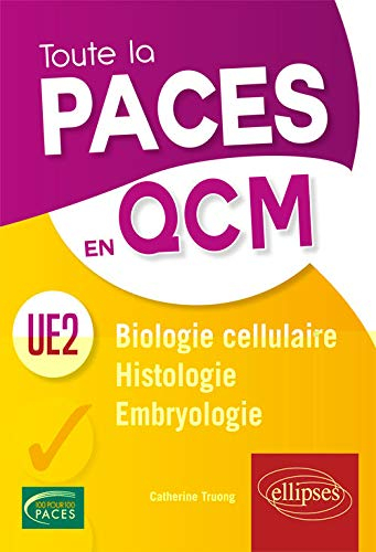 UE2 : biologie cellulaire, histologie, embryologie