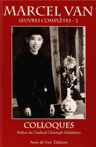 Oeuvres complètes. Vol. 2. Colloques