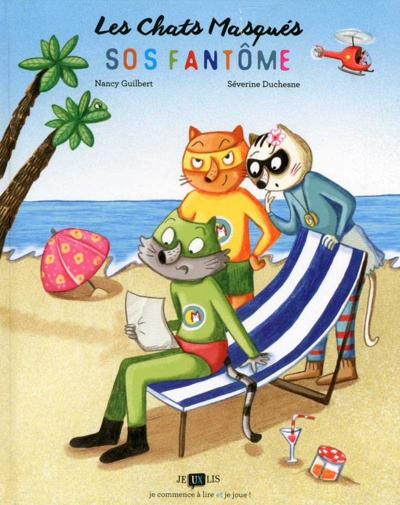 Les chats masqués : SOS fantôme