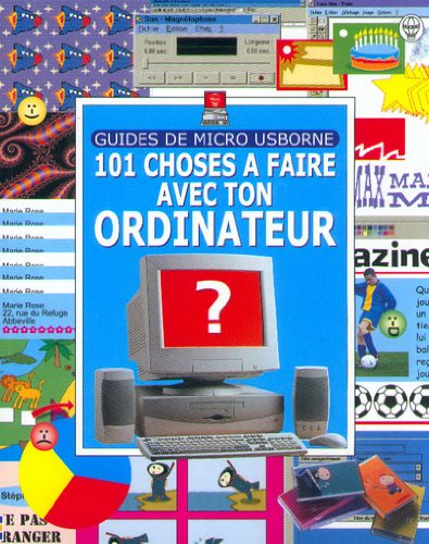 101 choses à faire avec son ordinateur