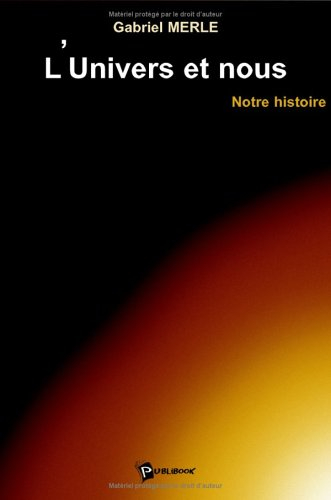 l'univers et nous