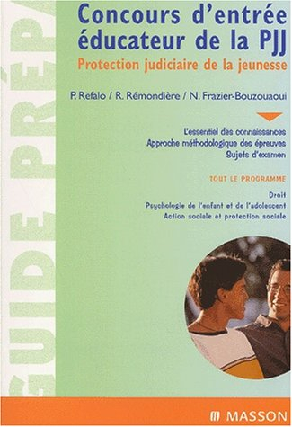Concours d'entrée éducateur de la PJJ : Protection judiciaire de la jeunesse