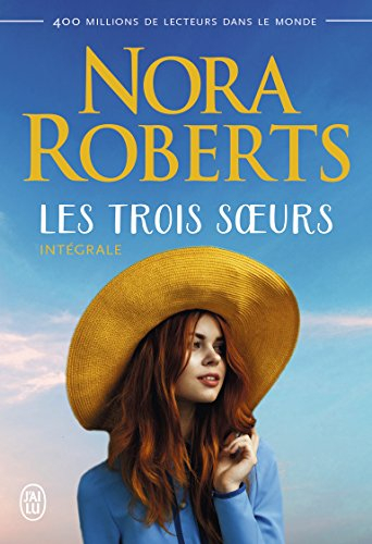 Les trois soeurs : intégrale