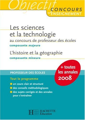 Les sciences et la technologie au concours de professeur des écoles, composante majeure : l'histoire
