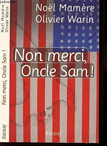 Non merci, oncle Sam !