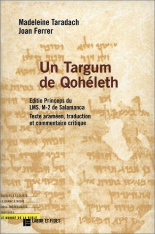 Un Targum de Qohélet : Ms. M-2 de Salamanca, editio princeps