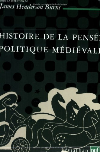 Histoire de la pensée politique médiévale