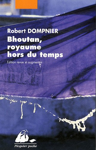 Bhoutan, royaume hors du temps